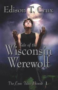 bokomslag Tale of the Wisconsin Werewolf