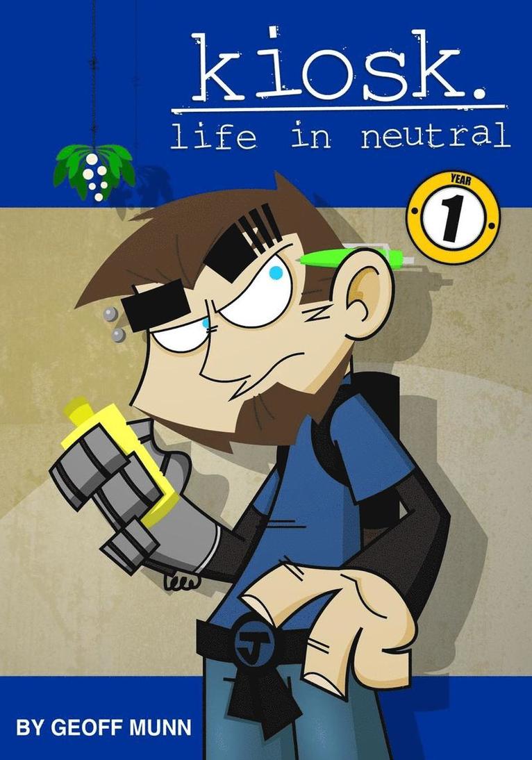 Geoff Munn - Kiosk Life in Neutral, Häftad
