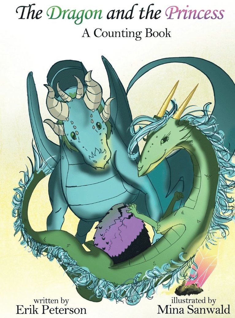Erik Peterson - Dragon and the Princess, Inbunden