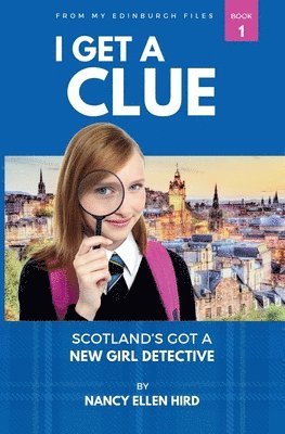 Nancy Ellen Hird - I Get a Clue, Häftad
