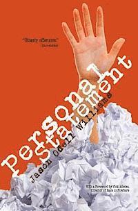 Jason Odell Williams - Personal Statement: The road to Harvard is paved with good intentions, Häftad