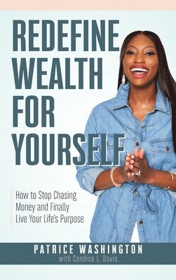 bokomslag Redefine Wealth for Yourself