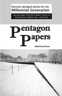 bokomslag Pentagon Papers: Recently Abridged Edition for the Millennial Generation