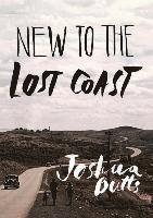 New To The Lost Coast