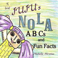 bokomslag Juju's Nola ABCs and Fun Facts