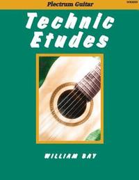 bokomslag Technic Etudes: for Plectrum Guitar