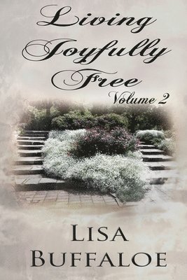 bokomslag Living Joyfully Free - Volume 2