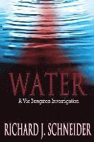 Water: A Vic Bengston Investigation
