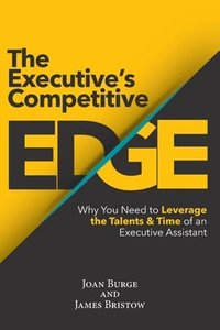 bokomslag The Executive's Competitive Edge