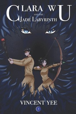 Clara Wu and the Jade Labyrinth