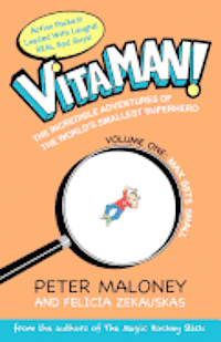 Vitaman: Max Gets Small 1