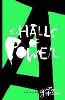 The Halls of Power 1