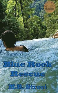 M R Street - Blue Rock Rescue, Häftad