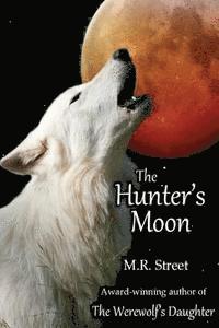 bokomslag The Hunter's Moon