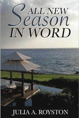 Julia a. Royston - All New Season in Word, Häftad