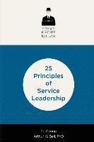 bokomslag 25 Principles of Service Leadership