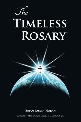 The Timeless Rosary 1