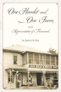 One Hamlet and One Farm