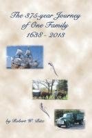 bokomslag The 375 Year Journey of One Family