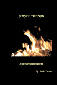 bokomslag Sins of the Son: A John Fowler Novel