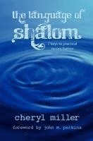 bokomslag Language of Shalom: 7 Keys to Practical Reconciliation