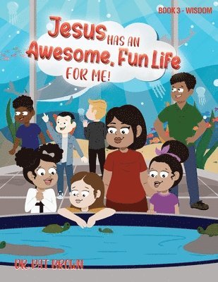 Jesus Has an Awesome Fun Life for Me! 1