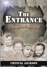 bokomslag The Entrance: Pacoima's Story