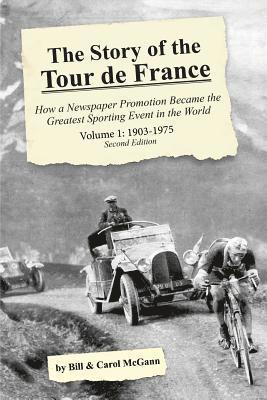 The Story of the Tour de France, Volume 1 1