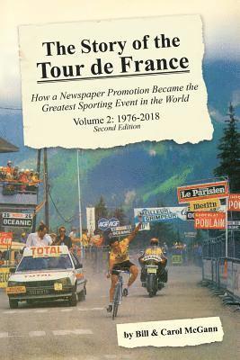 Bill McGann, Carol McGann - Story of the Tour de France, Volume 2, Häftad