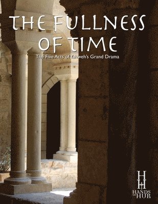 The Fullness of Time 1