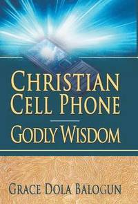 bokomslag Christian Cell Phone Godly Wisdom