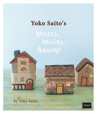 bokomslag Yoko Saito's Houses, Houses, Houses!