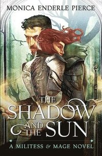 bokomslag The Shadow & The Sun
