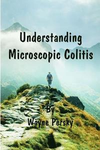 bokomslag Understanding Microscopic Colitis