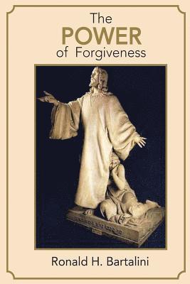 The Power of Forgiveness 1