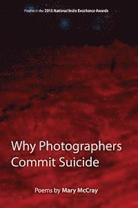 bokomslag Why Photographers Commit Suicide