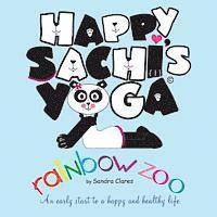 Sandra Clares - Happy Sachi's Yoga Rainbow Zoo, Häftad