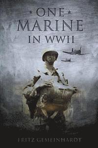 bokomslag One Marine in WWII