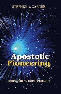 bokomslag Apostolic Pioneering