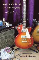 Deborah Grabien - Rock & Roll Never Forgets, Häftad
