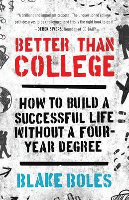 bokomslag Better Than College