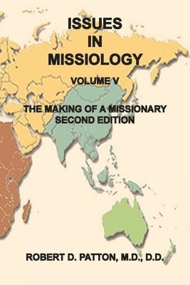 The Making of a Missionary 1