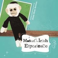bokomslag Mobert's Irish Experience
