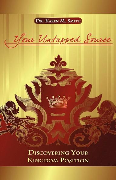 bokomslag Your Untapped Source