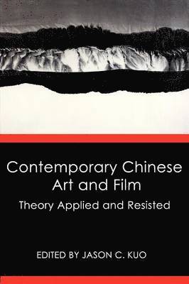 Contemporary Chinese Art and Film 1