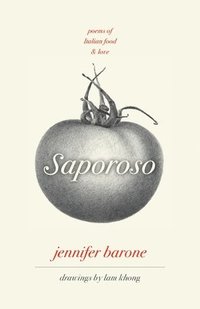 bokomslag Sapososo, Poems of Italian Food and Love