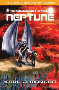 bokomslag Showdown Over Neptune - The Dave Brewster Series (Book 1)