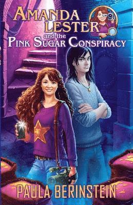 Amanda Lester and the Pink Sugar Conspiracy 1