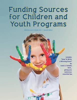 Funding Sources for Children and Youth Programs 1