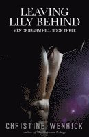 Leaving Lily Behind: Book Three